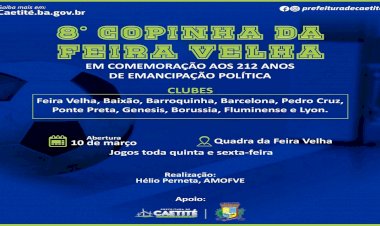 Caetité: Inicia hoje a 8ª Copinha da Feira Velha