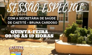 Caetité: Confira a pauta da Sessão Especial desta quinta-feira (09)