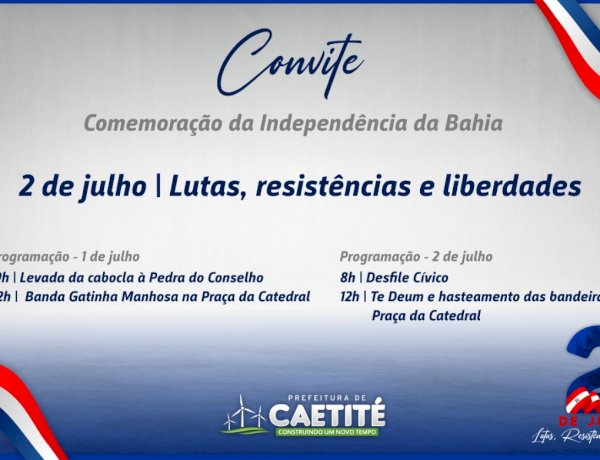 Confira a Programação do 2 de Julho em Caetité