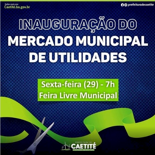 Caetité: Mercado Municipal de Utilidades será inaugurado na próxima sexta-feira (29)
