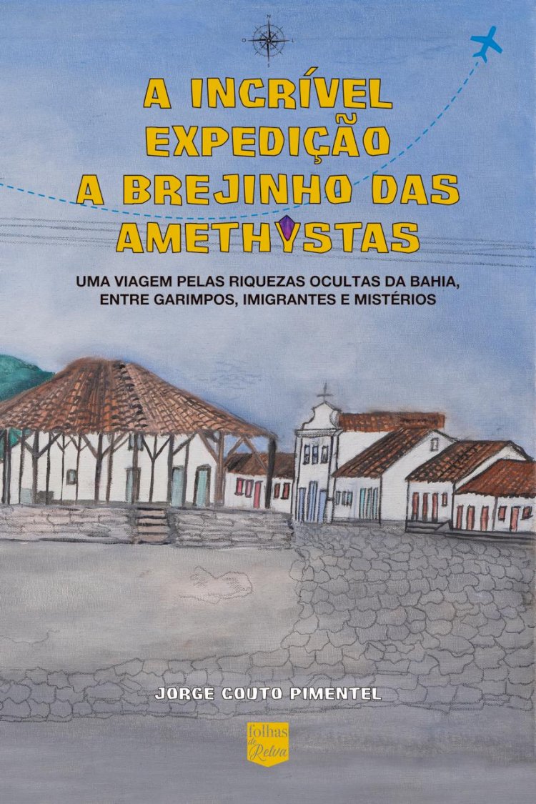 Jorge Couto Pimentel lança livro com histórias que moldaram Brejinho das Ametistas, comunidade do Alto Sertão Baiano